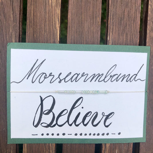 Morsearmband "Believe"